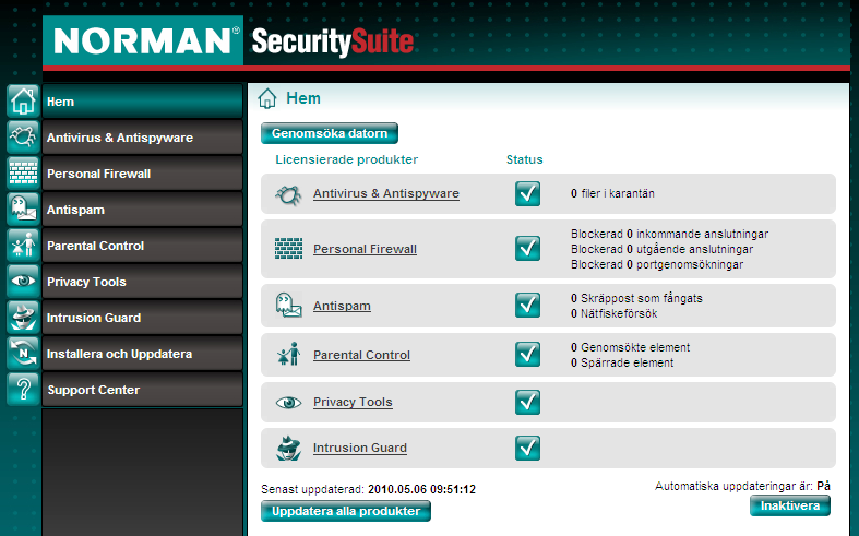 Hem Security Suite-inställningar Hem Öppna programmet Security Suite för att se vilken status de installerade produkterna har.