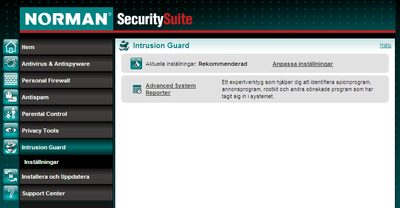 Intrusion Guard Huvudvy Intrusion Guard Öppna programmet Security Suite och välj Intrusion Guard i menyn till vänster.