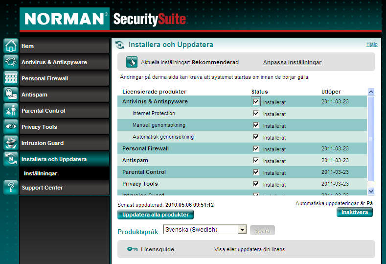 Installera och uppdatera Huvudvy Installera och uppdatera Öppna programmet Security Suite och välj Installera och uppdatera i menyn till vänster.