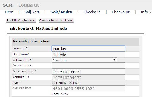 BESTÄLL ORIGINALKORT ÅT GÄST SOM HAR KORT MED SKRIVFÄLT Sedan införandet av kortet med sk