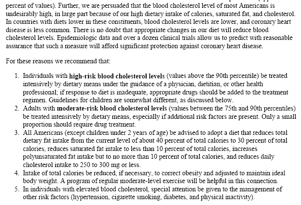 Kostrådens historia. 1984 Konsensuskonferens där man beslöt att dietråden dec: skulle rekommendera fettsnål kost. Lowering Blood Cholesterol To Prevent Heart Disease.