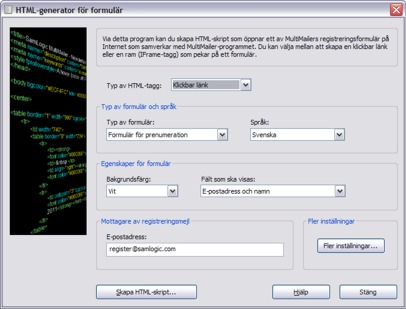 106 SamLogic MultiMailer - Hjälp Skapar du avprenumerationslänkar via MultiMailer som ska samverka med MultiMailers avprenumerationsformulär så behöver du i regel inte ändra några parametrar manuellt