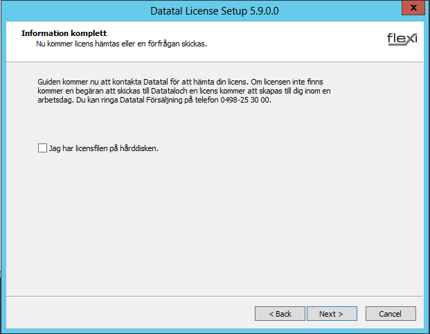 11 Tryck Next (sv. Nästa ) för att starta hämtningen av din licens från Datatal License Server.