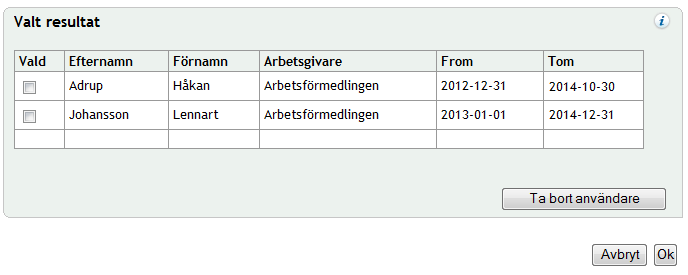 2. För att lägga till en deltagaransvarig söker du efter användare i SUS. I fältet Efternamn, Förnamn, eller Arbetsgivare skriver du in sökkriteriet för den användare du söker.