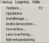Användarhandbok MENY Verktyg Testlarm (Snabbkommando "F2") Skapar ett testlarm under Larmia.