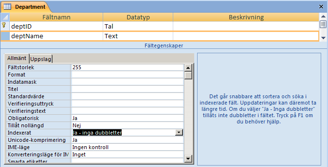 ka sedan på nyckelknappen i Design fliken i verkygsfältet i Access-fönstret. Ta så itu med kolumnen deptname.