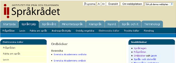 Farsamada iyo horumarinta qaamuuska waxaa ka masuul ak jaamacadda farsamada ee la yiraahdo Kungliga Tekniska Högskolan. lexin.nada.kth.se Exempel på en översättning i Lexins Svenskengelska lexikon.