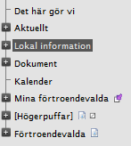 6. LOKAL INFORMATION 6. 1. Att ändra texten på sidan Lokal information Gå till redigeraläge i Episerver. Fäll ut Menyn genom att klicka på +. Klicka sedan på Lokal information i menyn.