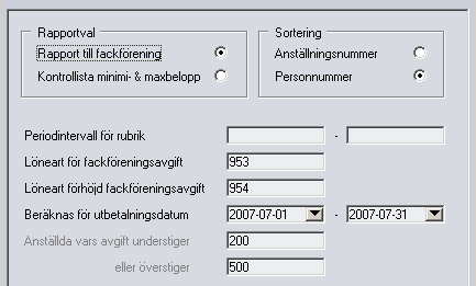 nvändarhandledning vser: Utbildningsdokument 9.00 61[86] Fackföreningsavgift Rapporten är främst avsedd för företag inom Metall.