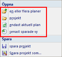 Klicka på den nedre delen av knappen Planer för att öppna menyn. Öppna En eller flera planer: Är samma funktion som när man klickar i övre delen av knappen.