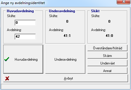 Avdelningens identitet består av flera nummer. Det första är skiftesnumret, i det här fallet skifte:0. Om inget skiftesnummer anges blir det automatiskt skifte 0, detta kan också ändras i efterhand.