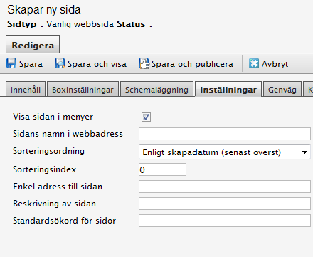 Schemaläggning Du kan även välja starttid och sluttid för publicering, se figur. Inställningar Här väljer du bland annat om sidan ska visas i menyer eller vara dold samt ordningen på sidorna.
