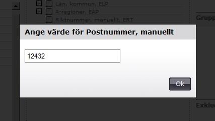 13 (24) Här kan du mata in postnummer eller till exempel intervall av postnummer. Det kan anges på följande sätt: 5-ställigt eller trunkerat postnummer. Intervall, 5-ställigt eller trunkerat.