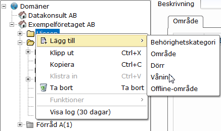 Installationsträdet med Hiss markerad (fliken Våningar) För de våningar som inte har någon våningsspecifik DAC kopplad till sig kan du lägga till en eller flera dörrkoder till hissen på det aktuella