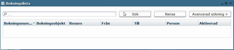 Bokningslista I huvudfönstret Bokningslista ges en överblick över alla bokningar. Klicka på Sök för att se gjorda bokningar.