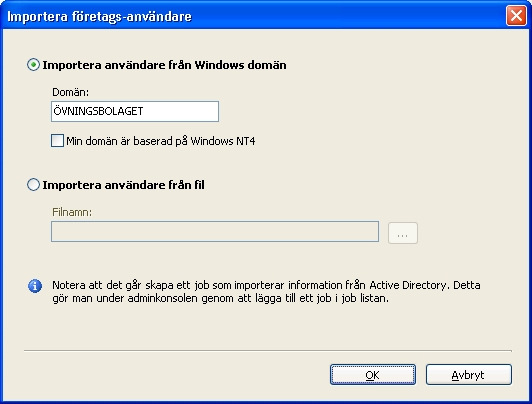 25.7.3.1 Importera användare från Windows domän Markera Importera användare från Windows domän Ange vilken domän användare skall importeras ifrån. Klicka <OK>. Klicka <OK>. Klicka <Ja>. 25.7.3.2 Importera användare från fil Markera Importera användare från fil Klicka på för att bläddra fram till filen som du vill importera användare från.