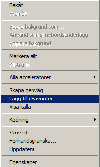 Favoriter Om man har sidor som man gärna besöker kan man lägga till dem som favoriter.