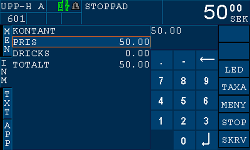 Visningsläge för inmatning Detta visningsläge används för att mata in uppgifter som pris, dricks etc. till formulär.