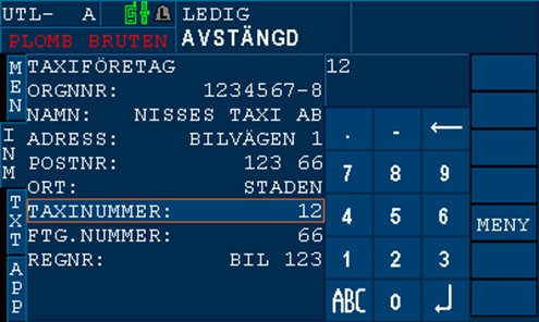 Numerisk inmatning Inmatningsformulär Inmatningsfält Postnamn Övergång till alfanumeriskt tangentbord Enterknapp Värdena för markerad post i formuläret förs över till inmatningsfältet för redigering