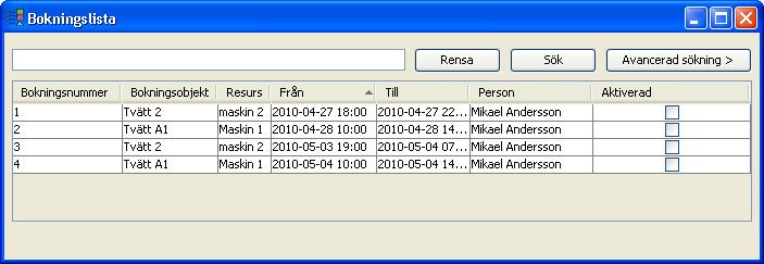 utan att spara uppgifterna. Klicka på Verkställ om du vill spara uppgifterna och samtidigt behålla fönstret öppet. Bokningslista I huvudfönstret Bokningslista ges en överblick över alla bokningar.
