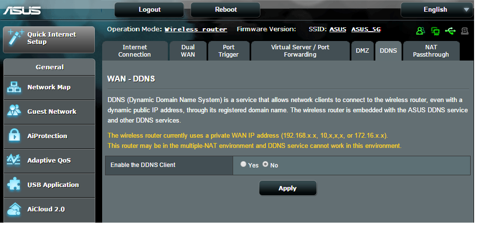 4.3.5 DDNS Inställning av DDNS (Dynamic DNS) ger dig möjlighet att komma åt routern utifrån ditt nätverk genom den tillhandahållna ASUS DDNS-tjänsten eller annan DDNS-tjänst. Ställa in DDNS: 1.