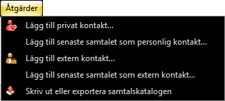 Lägga till externa kontakter Gör så här för att lägga till externa kontakter: Öppna Åtgärder-menyn och välj Lägg till extern kontakt.