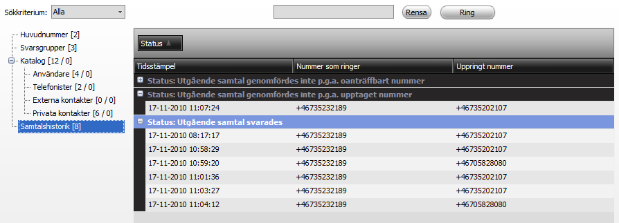 Samtalshistorik De samtal som du ringer från programmet 3Växel Max sparas under rubriken Samtalshistorik. I samtalshistoriken visas de 40 senaste samtalen.