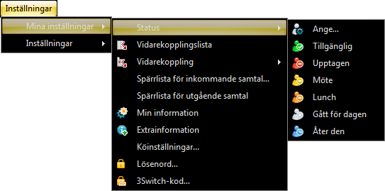 Ändra status När du en gång har konfigurerat statusinställningarna kan du snabbt ändra din status. De inställningar du har gjort för vidarekopplingen för respektive status finns kvar.