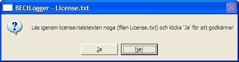 Dialogen "BECtLogger - Languages" (Språkval) När BECtLogger startar första gången, visas nedanstående dialog om språk inte redan har valts i ini-filen. Klicka Ok.