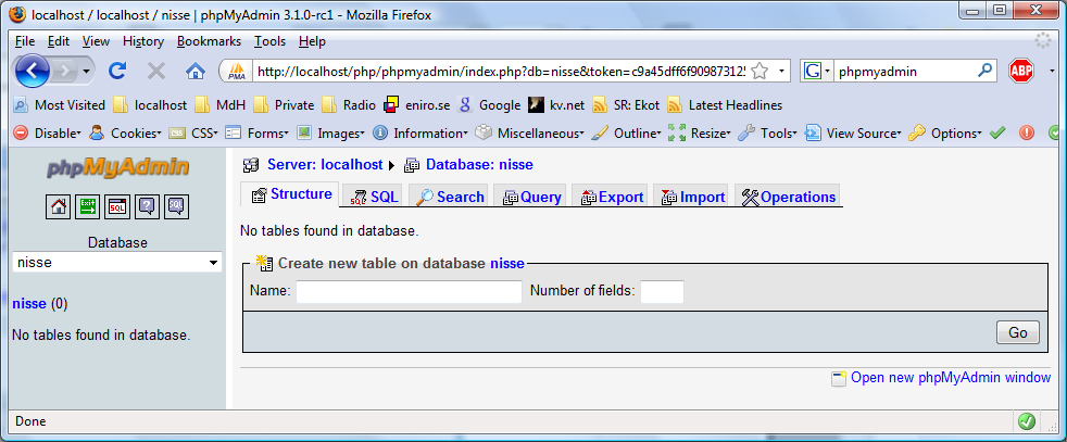 2. Klicka på databasen i menyn till vänster (t.ex. nisse som i mitt fall se bild ovan). Detta visar en webbsida i stil med den i bild nedan. 3.