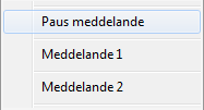 28 3) Tryck på knappen Kvitto eller <F4. Kunddisplaymeddelanden Visar fördefinierade meddelanden på kunddisplayen. 1) Välj Kunddisplaymeddelande i funktionsmenyn.