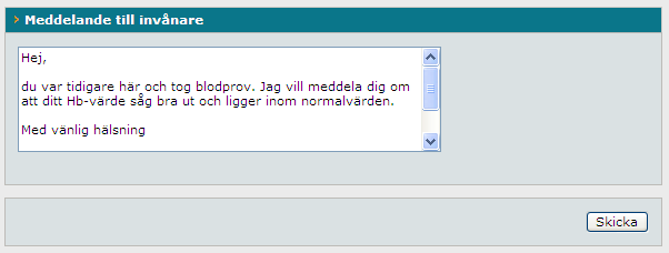 7. Skriv ditt meddelande till invånaren under rubriken Meddelande till invånaren och klicka därefter på knappen Skicka.