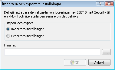 5. Avancerade användare Det här kapitlet beskriver funktioner i ESET Smart Security som kan vara användbara för mer avancerade användare.