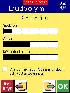 Sätt tillbaka det bakre höljet, se kapitel 7.4 Ta bort/sätt tillbaka bakre höljet. 7.7 Ljud 7.7.1 Generell volyminställning Via Inställningar System Ljudvolym kan man ställa in alla olika volymer i Handi.