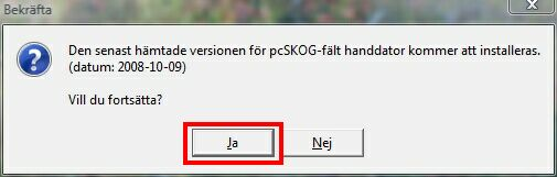 2.2 Att uppdatera pcskog Fält Uppdatera Fält på handdatorn via internet Hämta alla uppdateringar från internet i pcskog Proffs eller Gård.