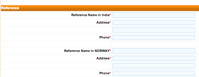 Typ av visum Hur många månader max ska du vara i Indien Antal inresor Syfte med resan Preliminärt inresedatum Ankomst i vilken stad? Har du varit i Indien tidigare? Om ja när? Vilken stad?