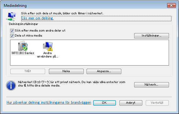 4. Använda bildvisaren 3. Markera kryssrutan Dela ut mina media och välj sedan OK. En lista över enheter med åtkomst visas. 4. Välj P501 Series och sedan Tillåt.