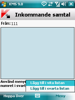 A N V Ä N D A R H A N D B O K Du kan välja en av följande åtgärder för ett sms (se bild nedan): För att blockera ett sms och lägga till avsändarens telefonnummer i Svart lista, välj Meny Lägg till i