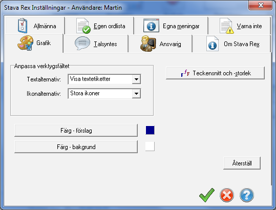 Fliken Grafik Klickar man på fliken Grafik får man möjligheter att ändra dessa parametrar som har med teckensnitt, teckenstorlek, teckenstil, färg på ord och exempelmeningar att göra.