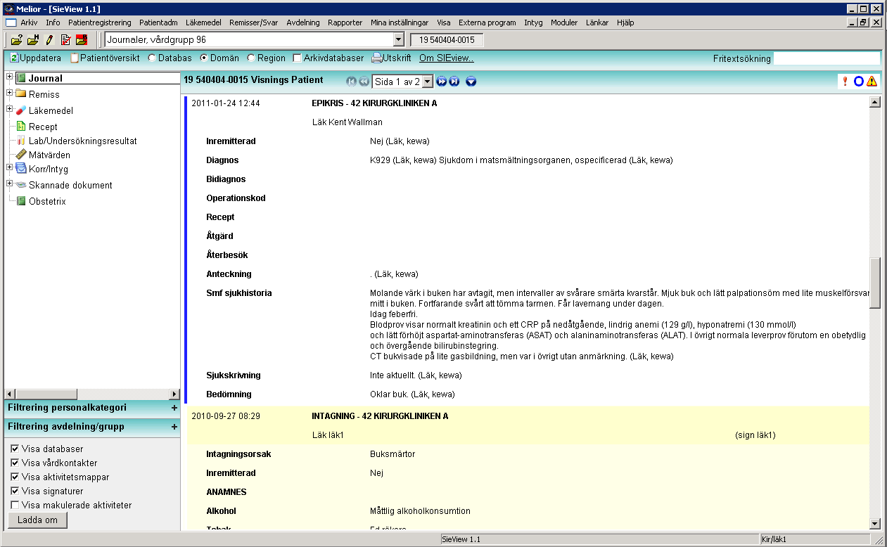 16 (29) 3.7 Journal Noden Journal innehåller information som kommer från modulen Journal i Melior.