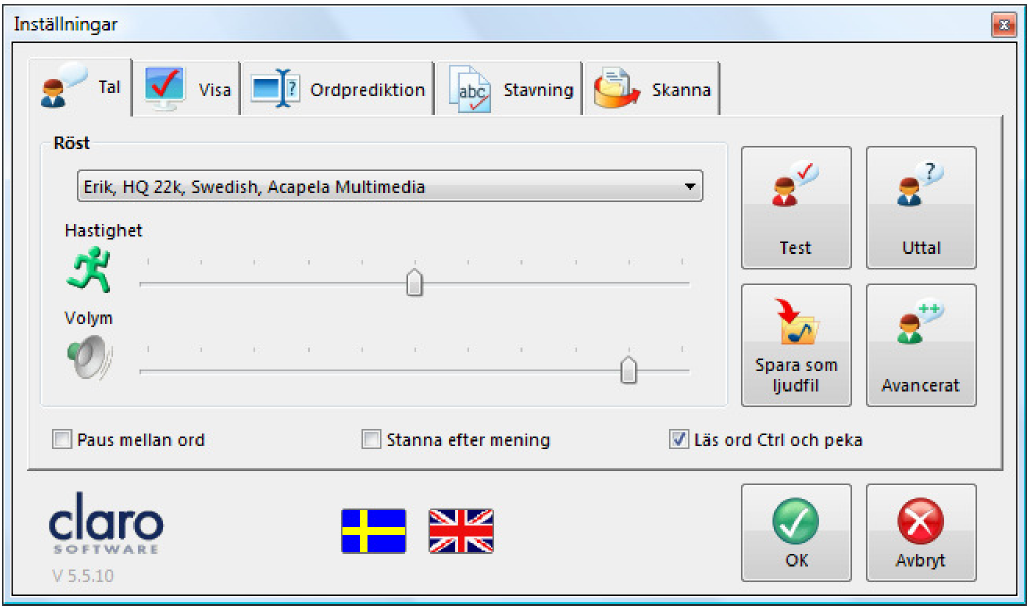 Inställningar Inställningarna Tal ' Visa' Ordprediktion' Kontrollera och Skanna kan alla ändras under respektive flik i ClaroReads inställningsmeny.