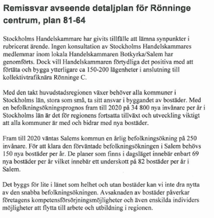 Kommentarer Hänsyn till Skanovas ledningar ska tas i projekteringen och utbyggnaden av nya