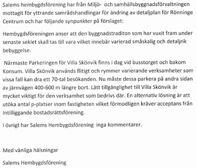 24 Salems Hembygdsförening Kommentarer Några särskilda parkeringsplatser för Villa Skönvik planeras inte inom detajlplanen för Rönninge