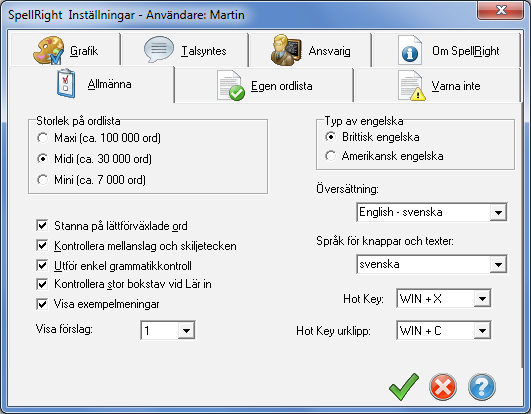 SpellRights inställningar Fliken Allmänna Här görs allmänna inställningar för SpellRight. Storlek på ordlista Här markerar man vilken ordlista man vill arbeta med: Mini, Midi eller Maxi.