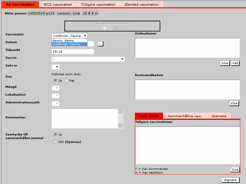 Registrering Vaccination (I) Val av annan