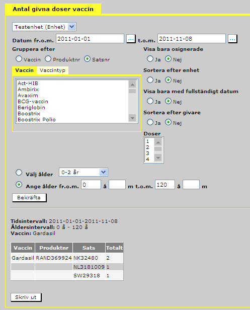 Statistik Antal doser Välj tidsintervall Markera ett eller flera
