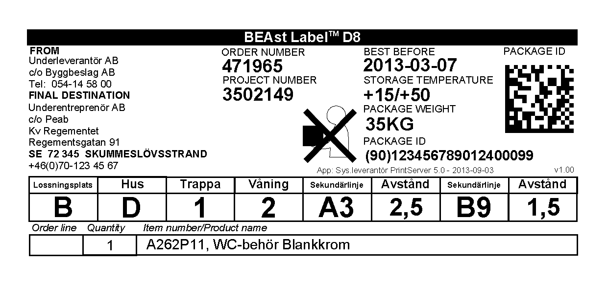 4.5 BEAst Label D Exempel på etiketterna D7 och D8 med sju respektive åtta destinationsfält Etiketterna D7 och D8.