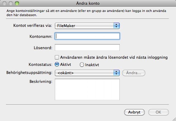 Kapitel 6 Skydda databaser 138 3. Välj FileMaker vid Kontot verifieras via i dialogrutan Ändra konto.