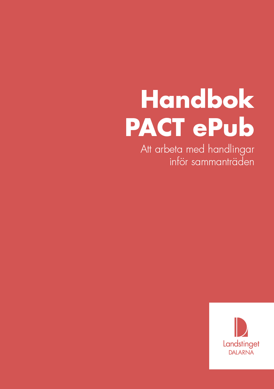 Handbok PACT epub Att arbeta med handlingar inför sammanträden PerfData System AB Version 2.