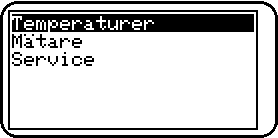 Menyer Huvudmeny I huvudmenyn finner du menyer för mätare, temperaturer och service. Meny Mätare visar aktiva M-Bus anslutna mätare (slavar).